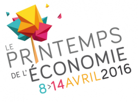 Le Printemps de l'économie : emparez-vous de l'économie !