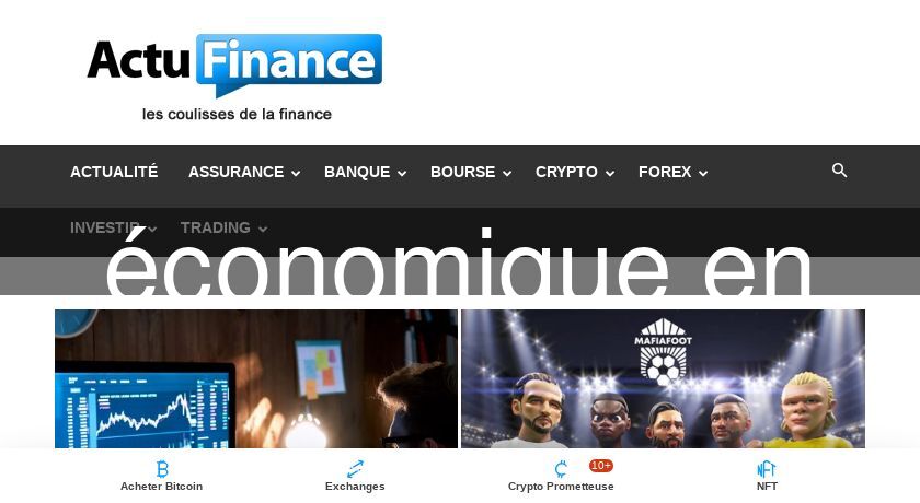 Actualité financière, boursière et économique en France